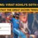 Twitter Reactions to Virat Kohli scoring his 50th ODI century